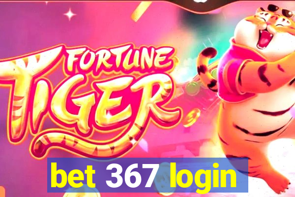 bet 367 login